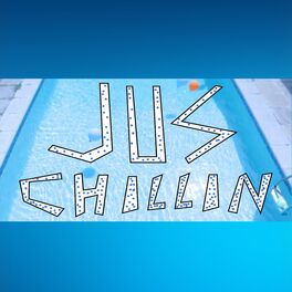 Album cover of Jus Chillin