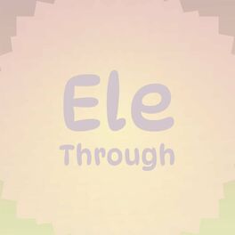Album cover of Ele Through