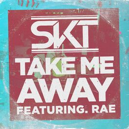 Album cover of Take Me Away (feat. Rae) (Radio Edit)