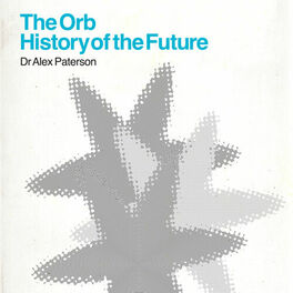 Album cover of The Orb - History Of The Future