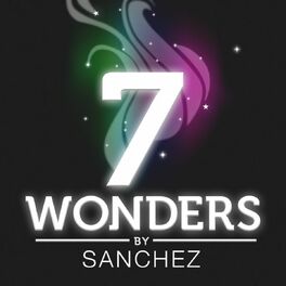 Album cover of 7 Wonders - Sanchez - EP