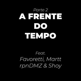 Album cover of A Frente do Tempo, Pt. 2