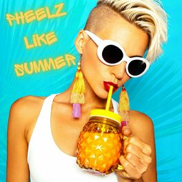 Album cover of Pheelz Like Summer