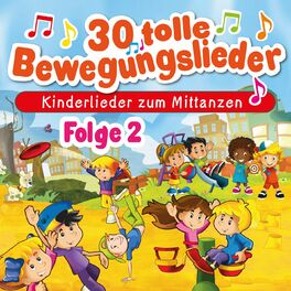 Album cover of 30 tolle Bewegungslieder, Folge 2 - Kinderlieder zum Mittanzen