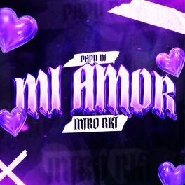 Album cover of Mi Amor Intro Rkt