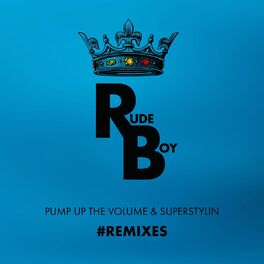 Album cover of Pump up the Volume & Superstylin # Remixes