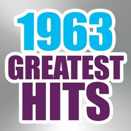 Album cover of 1963 Greatest Hits