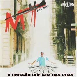 Album cover of A Emissão Que Vem das Ruas