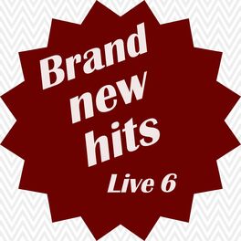 Album cover of Brand New Hits Live, Vol. 6