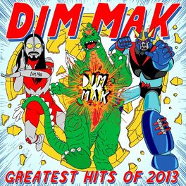 Album cover of Dim Mak Greatest Hits 2013: Originals