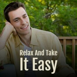 Album cover of Relax And Take It Easy