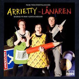 Album cover of Arrietty - Lånaren
