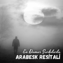 Album cover of En Damar Şarkılarla Arabesk Resitali