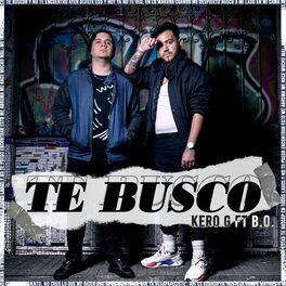 Album cover of Te Busco (feat. B.O.)