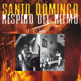 Album cover of Santo Domingo - respiro del ritmo
