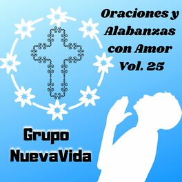 Album cover of Oraciones y Alabanzas Con Amor, Vol. 25