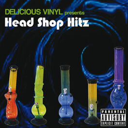 Album cover of Head Shop Hitz (Delicious Vinyl Presents)