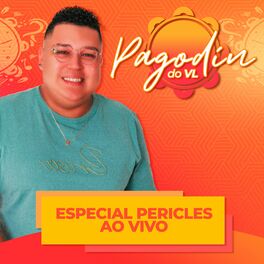 Album cover of Especial Péricles: Até Que Durou / Melhor Eu Ir / Linguagem dos Olhos (Pagodin do VL) (Ao Vivo)