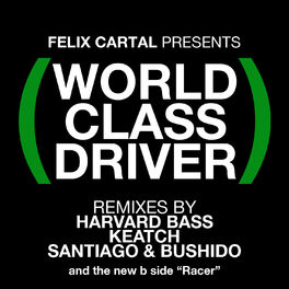 Album cover of World Class Driver