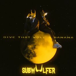 Album cover of Give That Wolf A Banana