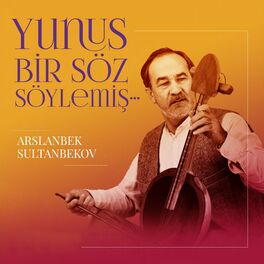 Album cover of Yunus Bir Söz Söylemiş