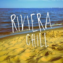 Album cover of Riviera Chill