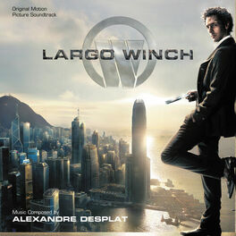 Album cover of Largo Winch (Original Motion Picture Soundtrack)