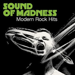 Album cover of Sound of Madness - Modern Rock Hits