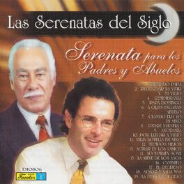 Album cover of Las Serenatas del Siglo - Serenata para los Padres y Abuelos