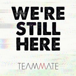 Album picture of We're Still Here