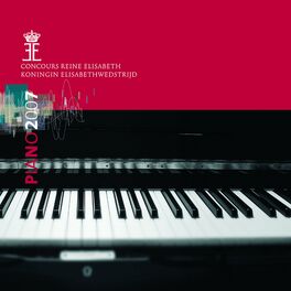 Album cover of Queen Elisabeth Competition - Piano 2007 (Live)