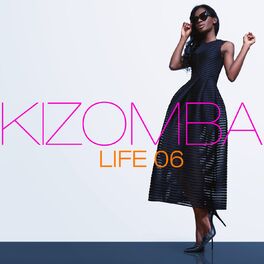 Album cover of Kizomba Life, Vol. 6