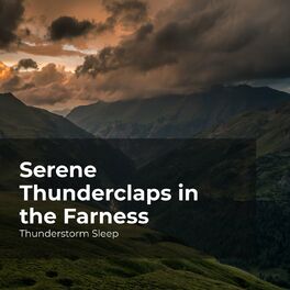Album cover of Serene Thunderclaps in the Farness