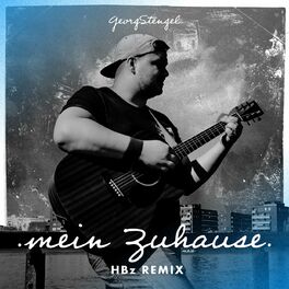 Album cover of Mein Zuhause (HBz Remix)