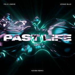 Album cover of Past Life (Koven Remix)
