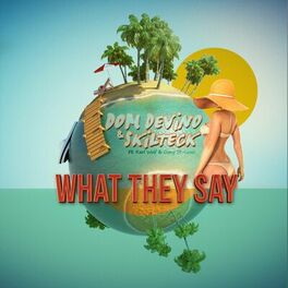 Album cover of What They Say (Radio Edit)