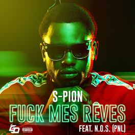 Album picture of Fuck mes rêves (feat. N.O.S)