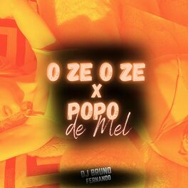 Album cover of O Ze o Ze X Popo de Mel
