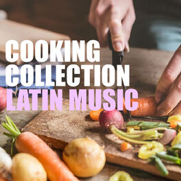 Album cover of Cooking Collection Latin Music
