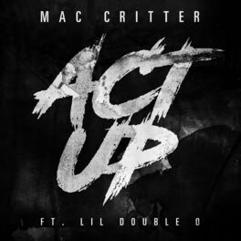 Album cover of Act Up (feat. Lil Double 0)