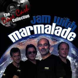 Album cover of Jam with Marmalade - [The Dave Cash Collection]