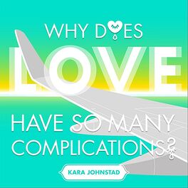 Album cover of Why Does Love Have So Many Complications