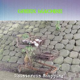 Album cover of Moisterous Shopping