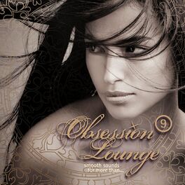 Album cover of Obsession Lounge, Vol. 9 (Compiled by DJ Jondal)