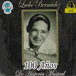 Album cover of 100 Años de Historia Musical, Vol. 4