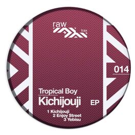 Album cover of Kichijouji EP (Raw Trax Records)