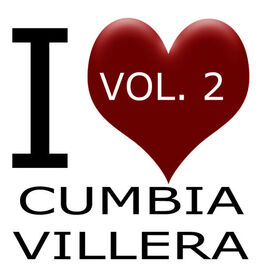 Album cover of I love Cumbia Villera Vol 2