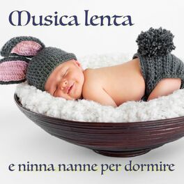 Album cover of Musica lenta e ninna nanne per dormire (Musica soft per bambini)