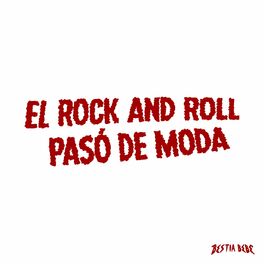 Album cover of El rock and roll pasó de moda