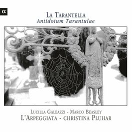 Album cover of La Tarantella: Antidotum Tarantulae